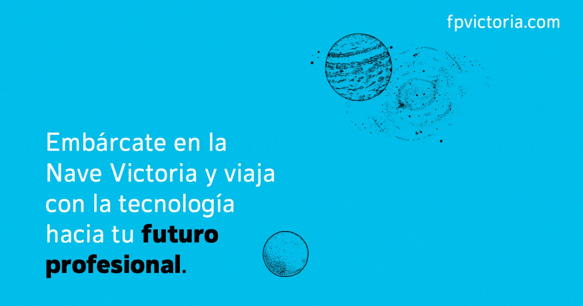 Embárcate en la Nave Victoria y viaja con la tecnología hacia tu futuro profesional